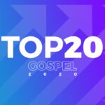 Ranking apresenta as músicas Gospel mais tocadas de 2020