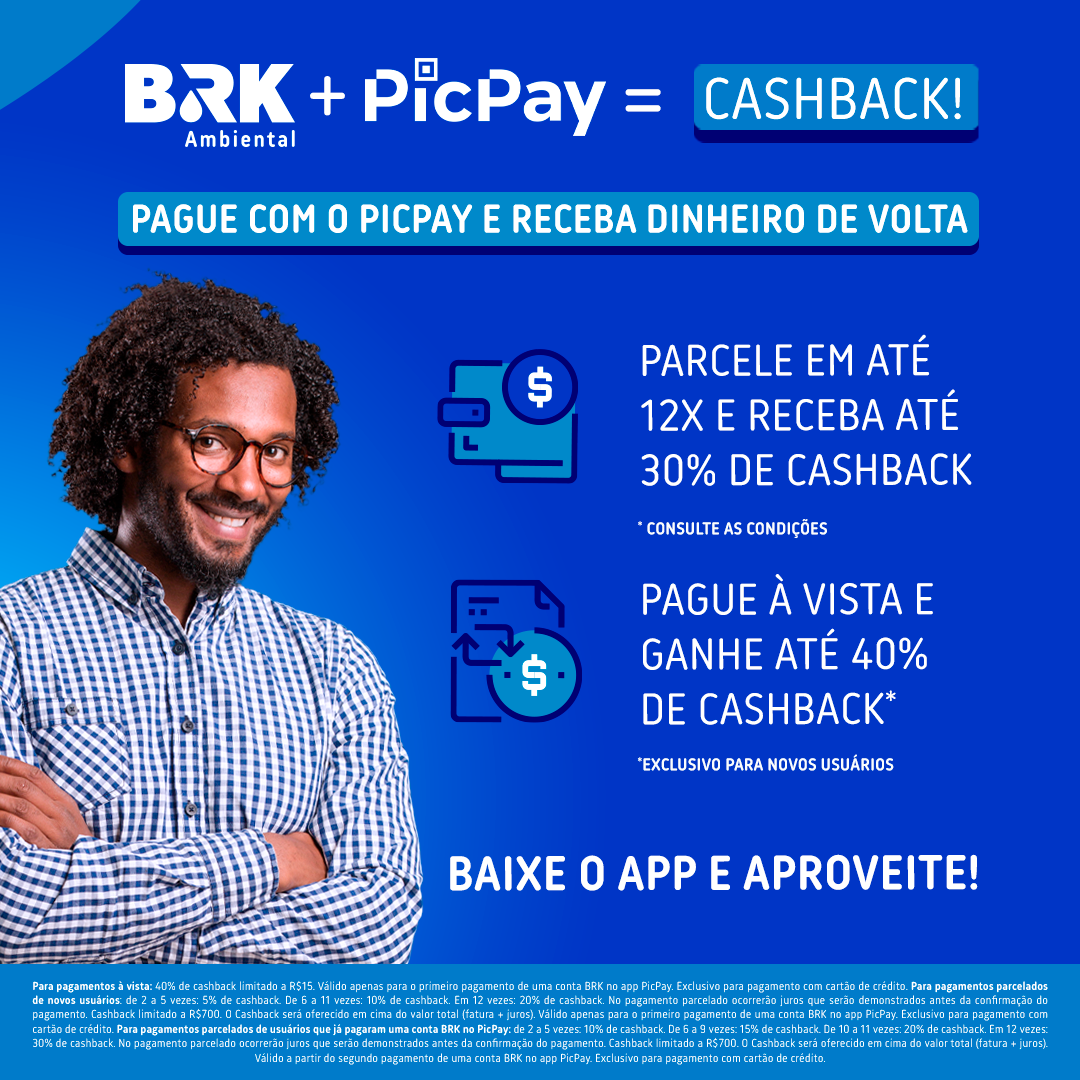BRK Ambiental oferece dinheiro de volta no pagamento de faturas por meio do PicPay