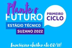 Suzano abre inscrições para o Programa de Estágio Técnico 2022