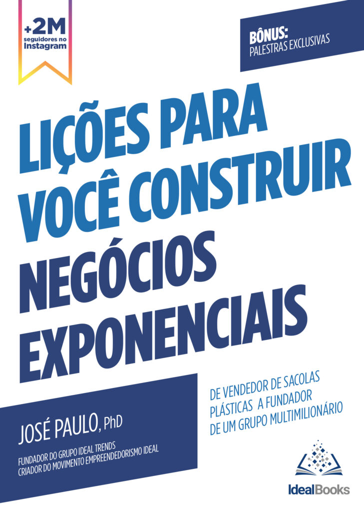 Lições para você construir negócios exponenciais